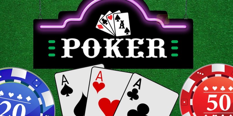 Poker - game bài thú vị, kịch tính được yêu thích hàng đầu